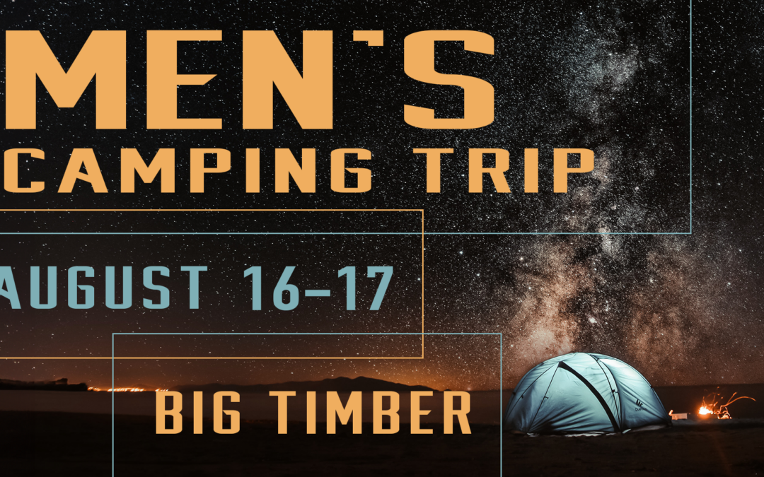 Men’s Camping Trip