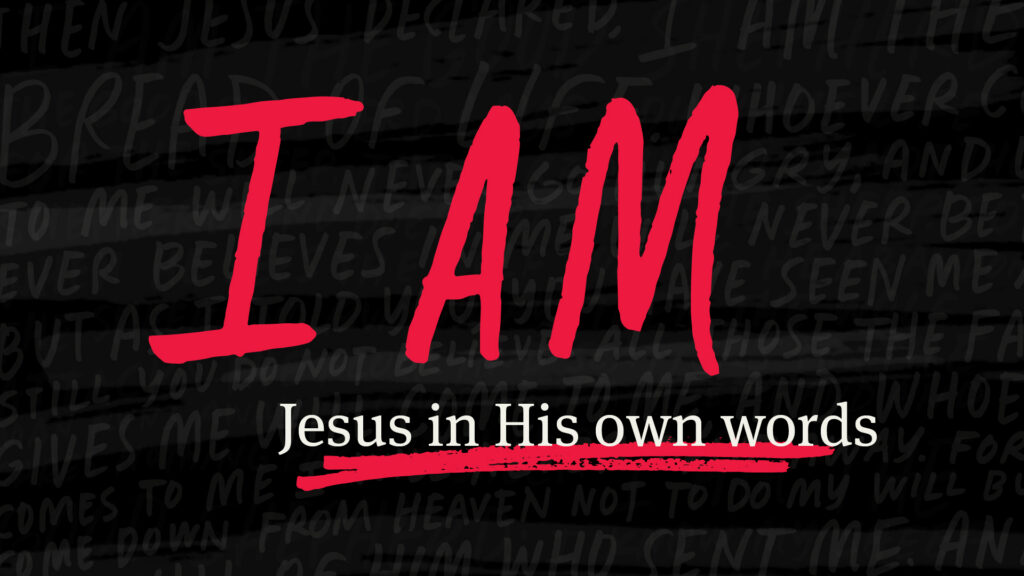 I Am the Bread of Life