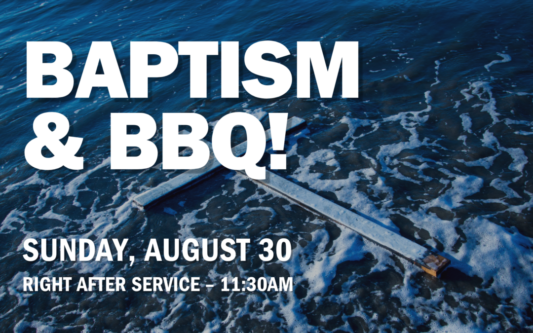Baptism & BBQ